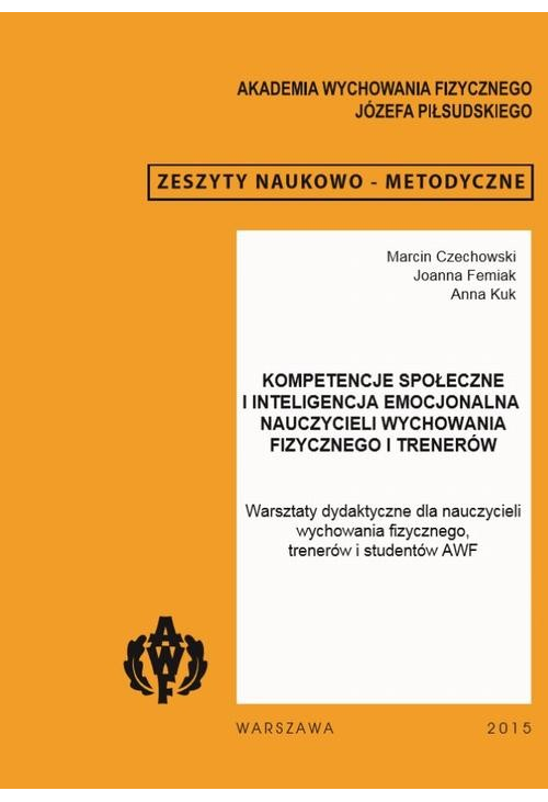 Kompetencje społeczne i inteligencja emocjonalna nauczycieli wychowania fizycznego i trenerów