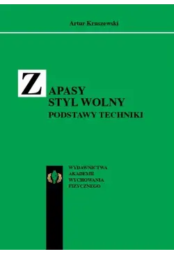 Zapasy styl wolny. Podstawy...