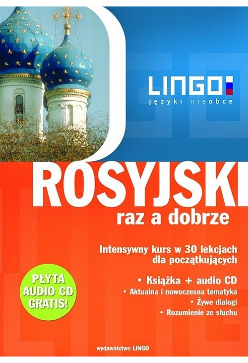 Rosyjski raz a dobrze