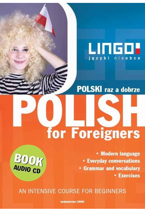 Polski raz a dobrze. Polish for Foreigners