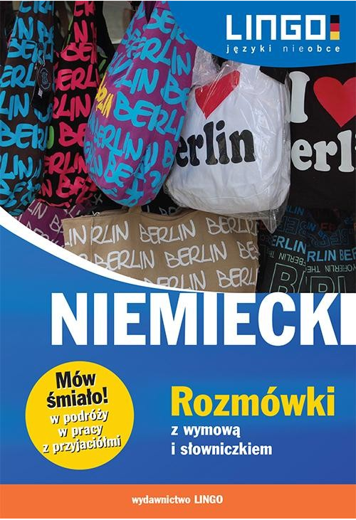 Niemiecki Rozmówki z wymową i słowniczkiem