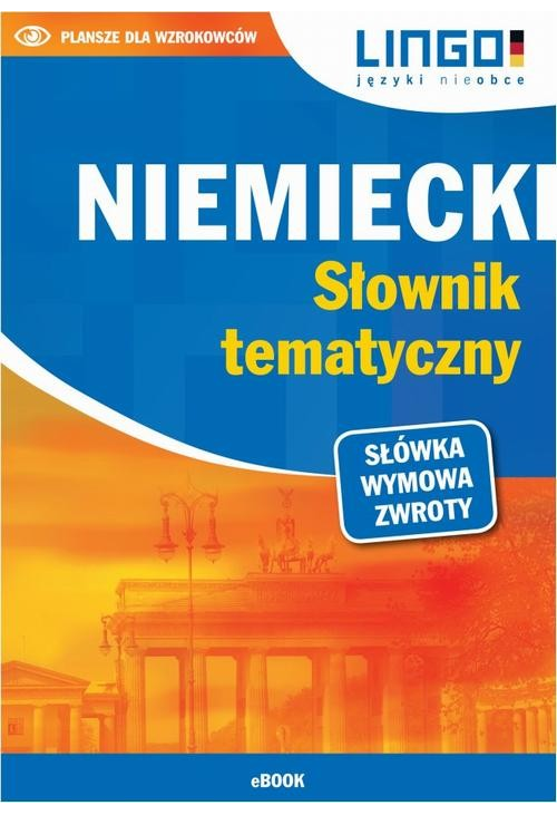 Niemiecki. Słownik tematyczny