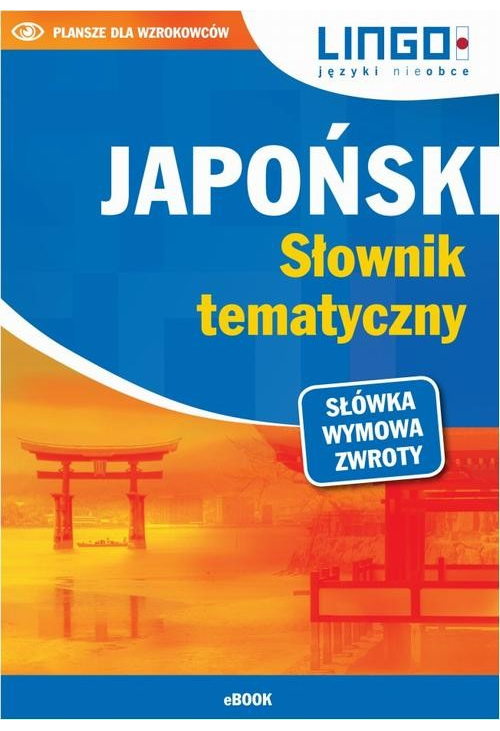 Japoński. Słownik tematyczny