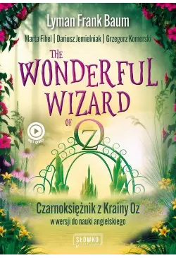 The Wonderful Wizard of Oz...