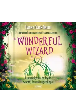 The Wonderful Wizard of Oz
