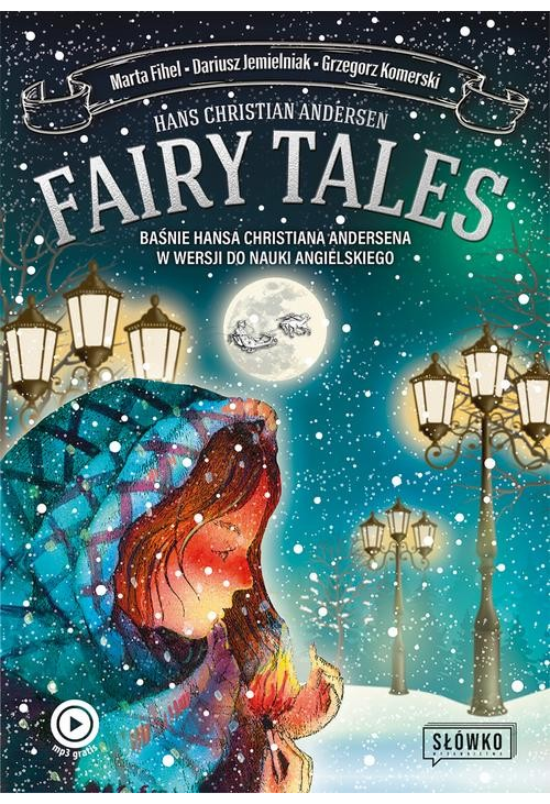 Fairy Tales Baśnie Hansa Christiana Andersena w wersji do nauki angielskiego