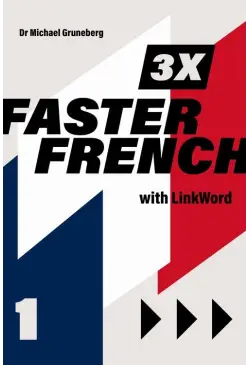 3 x Faster French 1 with...