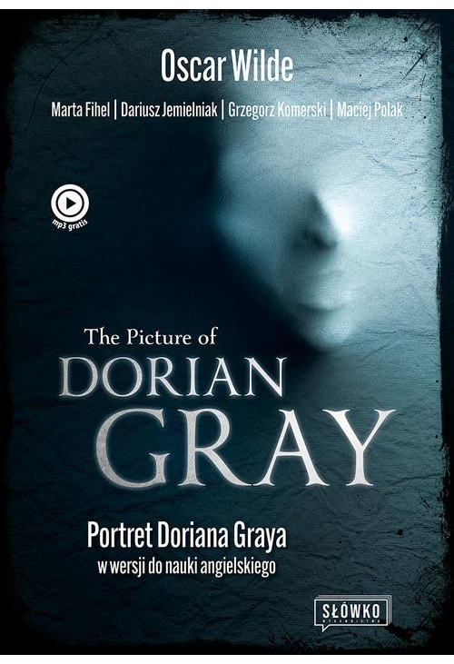 The Picture of Dorian Gray. Portret Doriana Graya w wersji do nauki angielskiego