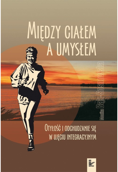 Między ciałem a umysłem