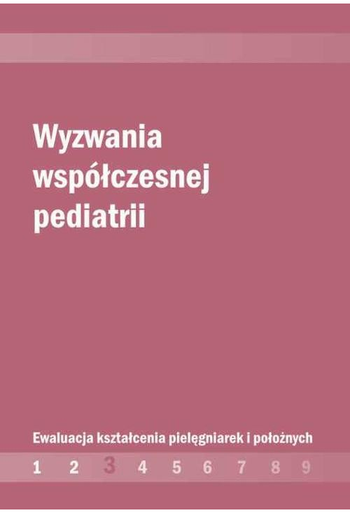 Wyzwania współczesnej pediatrii