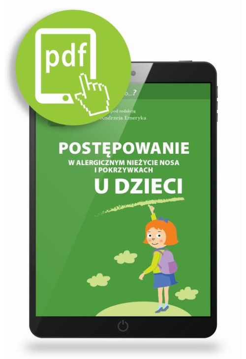 Postępowanie w alergicznym nieżycie nosa i pokrzywkach u dzieci