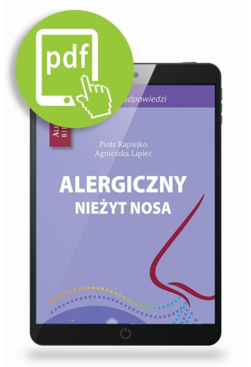 Alergiczny nieżyt nosa - 50 pytań i odpowiedzi