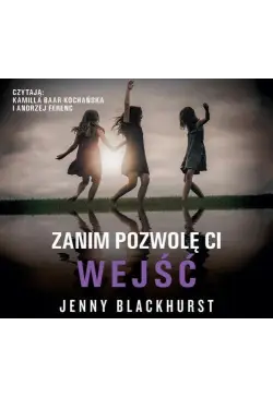 Zanim pozwolę Ci wejść