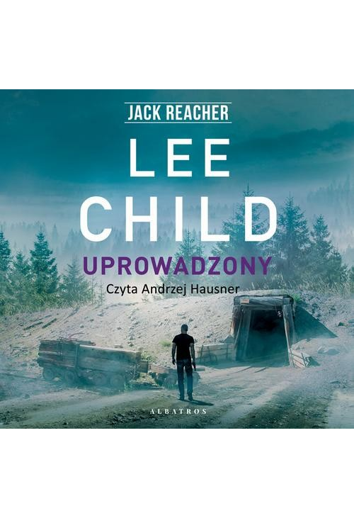 Jack Reacher. Uprowadzony