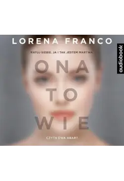Ona to wie