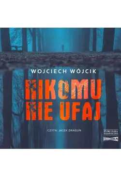 Nikomu nie ufaj