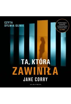 TA, KTÓRA ZAWINIŁA
