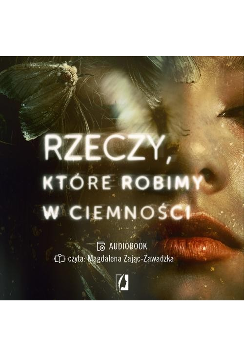 Rzeczy, które robimy w ciemności