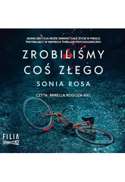 Zrobiliśmy coś złego
