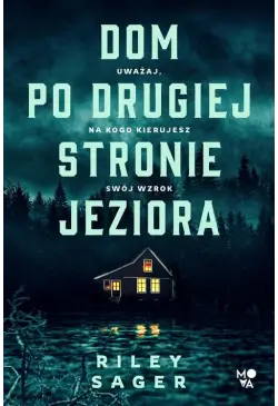 Dom po drugiej stronie jeziora