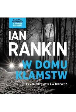 W DOMU KŁAMSTW