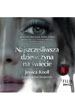 Najszczęśliwsza dziewczyna...