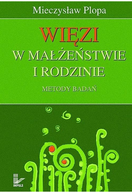 Więzi w małżeństwie i rodzinie