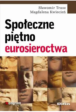Społeczne piętno eurosieroctwa