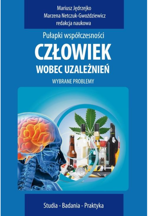 Człowiek wobec uzależnień