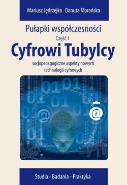 Cyfrowi Tubylcy....