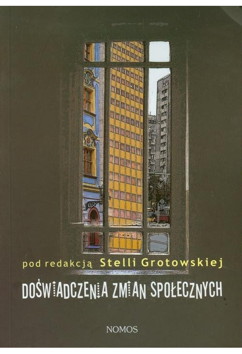 Doświadczenia zmian społecznych