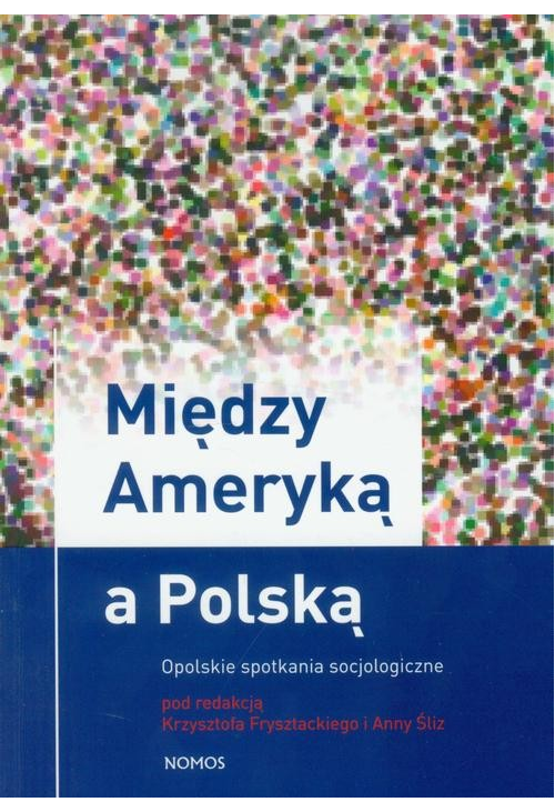 Między Ameryką a Polską