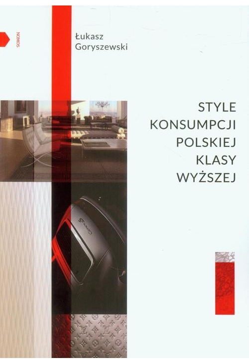 Style konsumpcji polskiej klasy wyższej