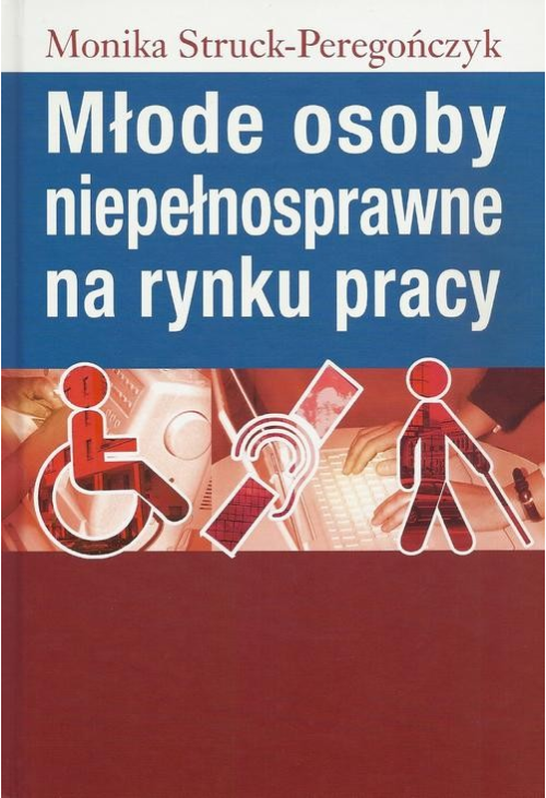 Młode osoby niepełnosprawne na rynku pracy