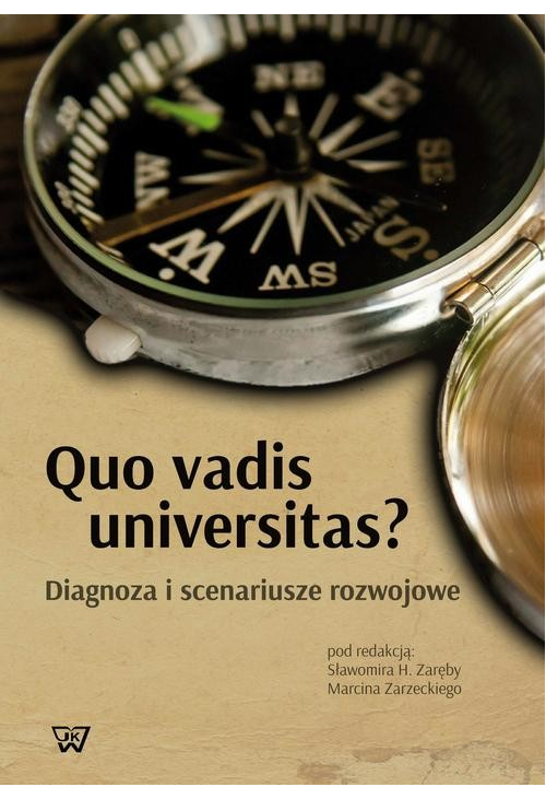 Quo vadis universitas?