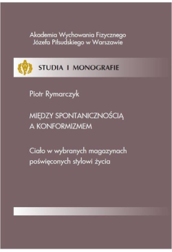 Między spontanicznością a...