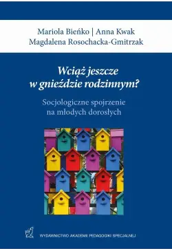 Wciąż jeszcze w gnieździe...