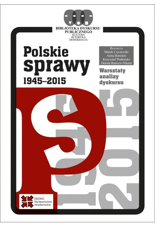 Polskie sprawy 1945-2015