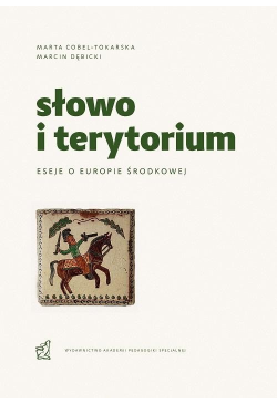 Słowo i terytorium. Eseje o...