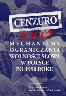 Cenzuro wróć? Mechanizmy...