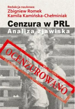 Cenzura w PRL. Analiza...