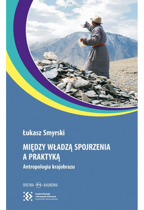 Między władzą spojrzenia a praktyką