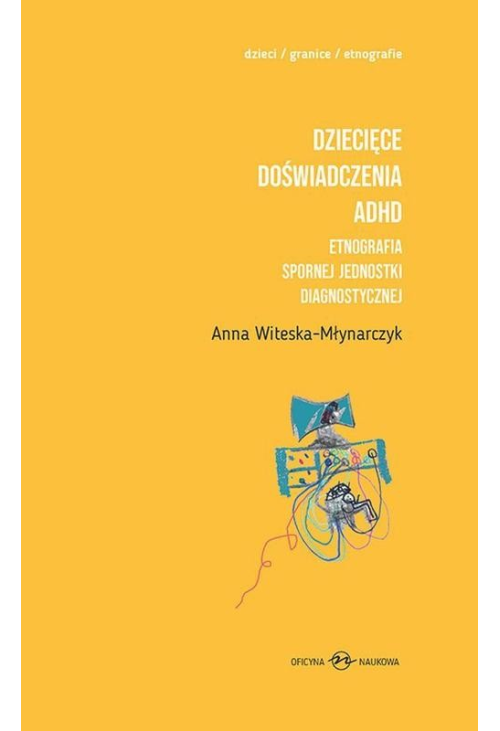 Dziecięce doświadczenia ADHD Tom 1-2