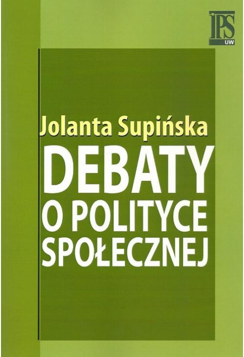 Debaty o polityce społecznej