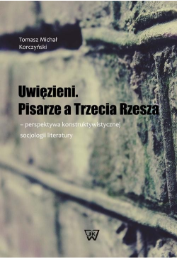 Uwięzieni Pisarze a Trzecia...