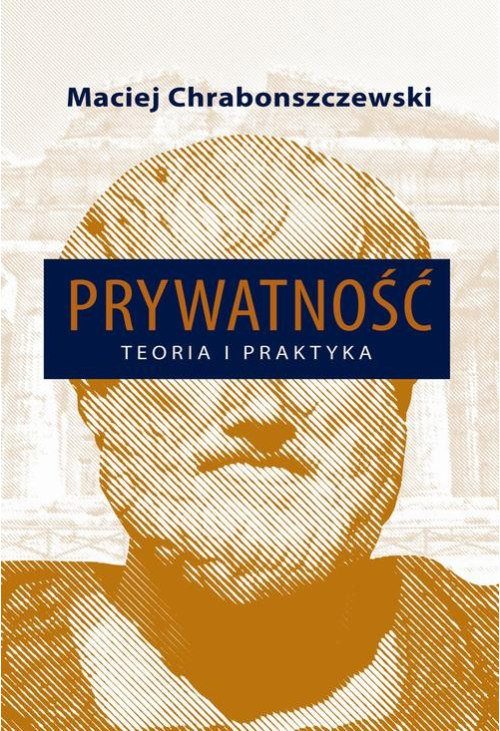 Prywatność Teoria i praktyka