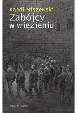 Zabójcy w więzieniu