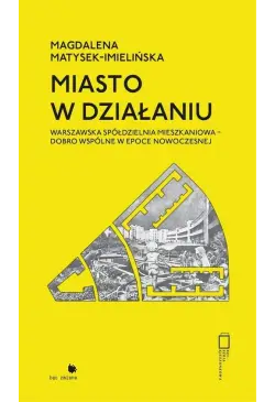 Miasto w działaniu