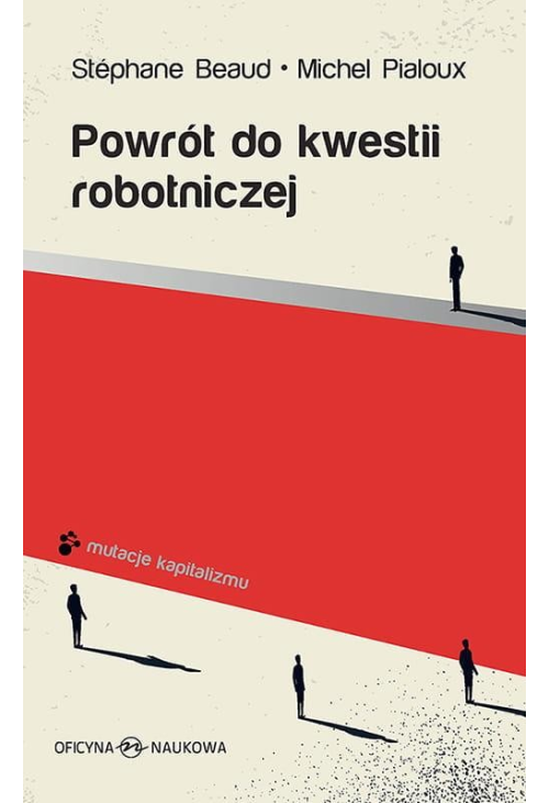 Powrót do kwestii robotniczej