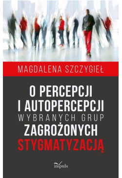 O percepcji i autopercepcji...